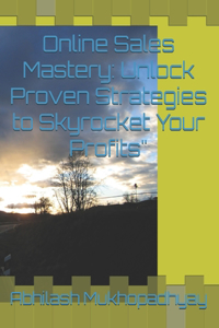 Online Sales Mastery