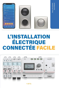 L'installation électrique connectée facile