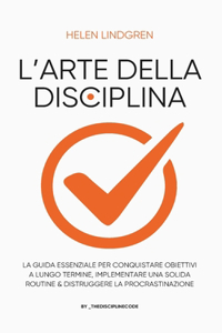 L'Arte Della Disciplina