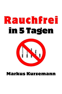 Rauchfrei in 5 Tagen