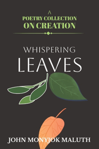 Whispering Leaves