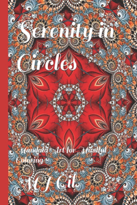 Serenity in Circles