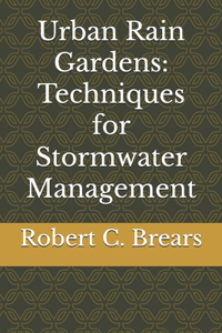 Urban Rain Gardens