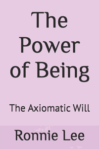 Power of Being