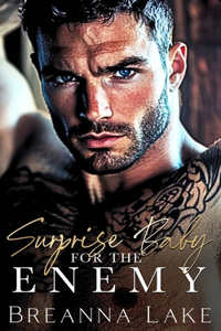 Surprise Baby For The Enemy