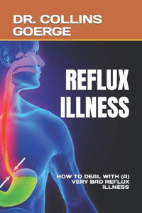 Reflux Illness