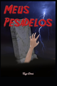 Meus Pesadelos