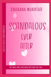 Scandalous Ever After