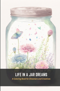 Life in a Jar Dreams
