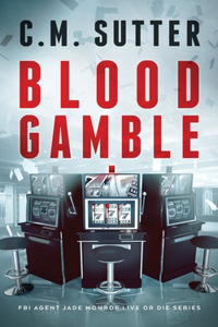 Blood Gamble