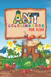 Ant Coloring Book for Kids