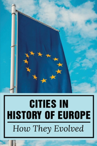 Cities In History Of Europe