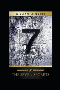 The Seven Secrets Annotated