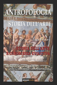 Antropologia Della Storia Dell'arte