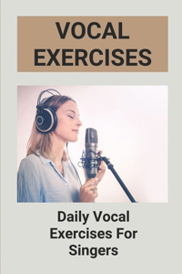 Vocal Exercises