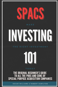 Spacs Investing 101