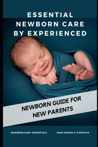 Essential Newborn Care by Experienced