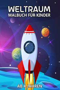 Weltraum Malbuch für Kinder Ab 4 Jahren