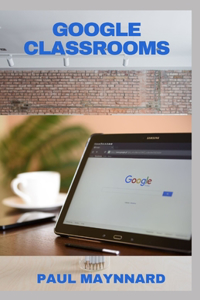 Google Classrooms