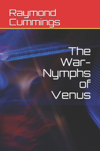 The War-Nymphs of Venus