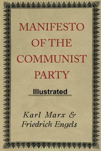 Manifesto of the Communist Party Illustrated