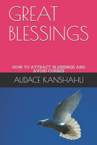 Great Blessings