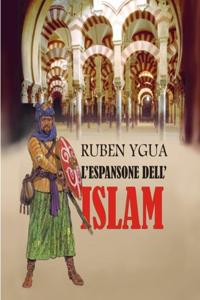 L'Espansione Dell'islam
