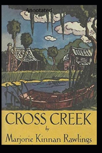 Cross Creek Annotated