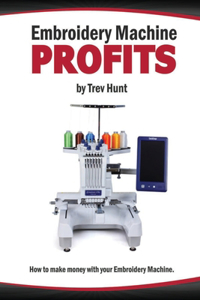 Embroidery Machine Profits