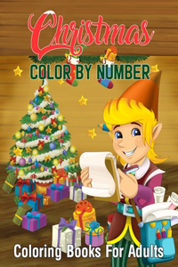 Christmas Color By Number Coloring Books For Adults