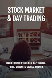 Stock Market & Day Trading
