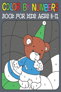 Color By Numbers book For Kids Ages 8-12