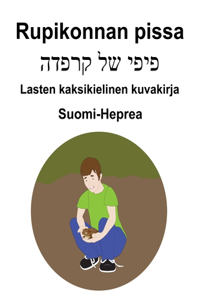 Suomi-Heprea Rupikonnan pissa Lasten kaksikielinen kuvakirja