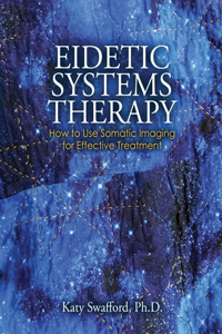 Eidetic Systems Therapy