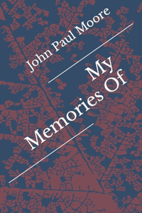 My Memories Of