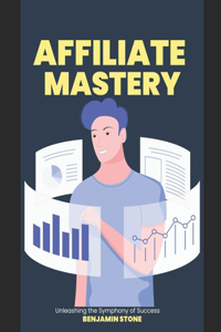 Affiliate Mastery