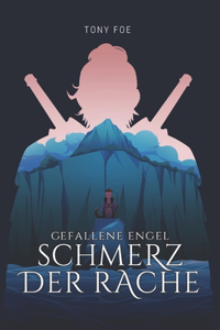 Gefallene Engel (Band 1)