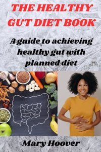 The healthy gut diet book