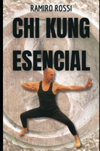 Chi Kung Esencial