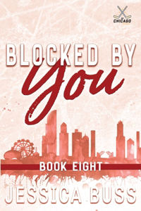 Blocked By You: Enemies to Lovers Sports Romance