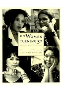 On Women Turning Fifty