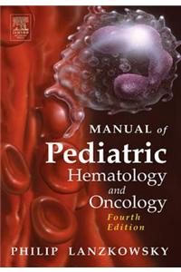 Manual of Pediatric Hematology and Oncology