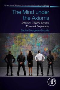 Mind Under the Axioms
