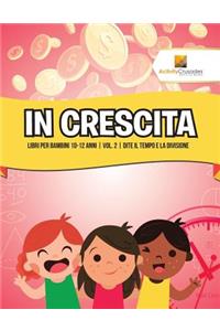 In Crescita