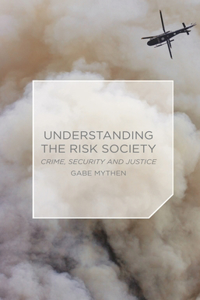 Understanding the Risk Society