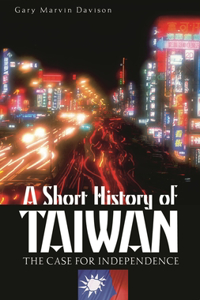 A Short History of Taiwan