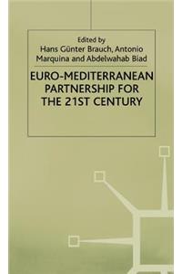 Euro-Mediterranean Partnership for the 21st Century