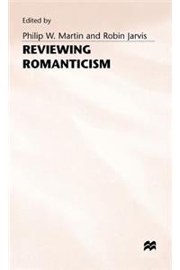 Reviewing Romanticism