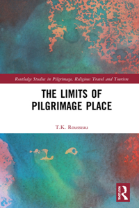 The Limits of Pilgrimage Place