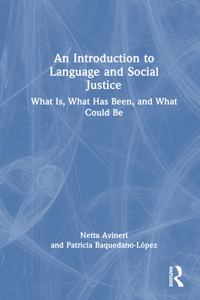 Introduction to Language and Social Justice